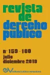 REVISTA DE DERECHO PÚBLICO (Venezuela), No. 159-160, julio-diciembre 2019 cover