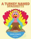 A Turkey Named Spaghetti cover