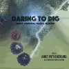 Daring to Dig cover