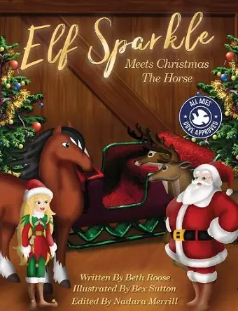 Elf Sparkle Meets Christmas The Horse cover