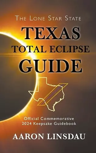 Texas Total Eclipse Guide cover