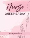 Nurse One Line A Day One Year Diary cover