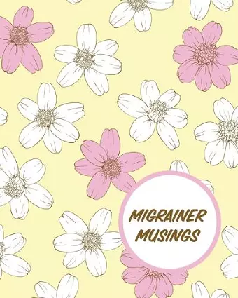 Migrainer Musings cover