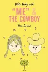 Bible Study with Me and the Cowboy cover