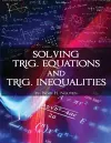 Solving Trig. Equations and Trig. Inequalities cover