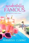 Accidentally Famous cover