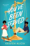 You’ve Been Served cover