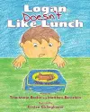 Logan Doesn't Like Lunch cover