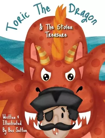 Toric The Dragon And The Stolen Treasure cover