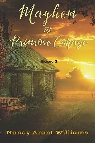 Mayhem at Primrose Cottage cover