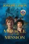 Miracle at the Mission cover