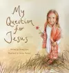 My Question for Jesus cover