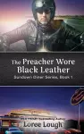 The Preacher Wore Black Leather cover