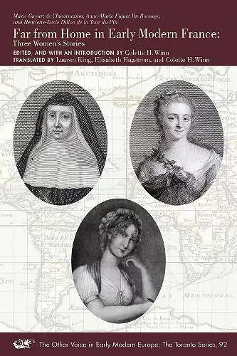 Far from Home in Early Modern France – Three Women′s Stories cover