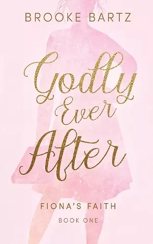 Godly Ever After cover