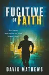 Fugitive of Faith cover