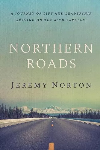 Northern Roads cover