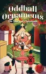 Oddball Ornaments cover