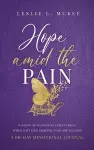 Hope Amid the Pain cover