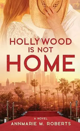 Hollywood is Not Home cover