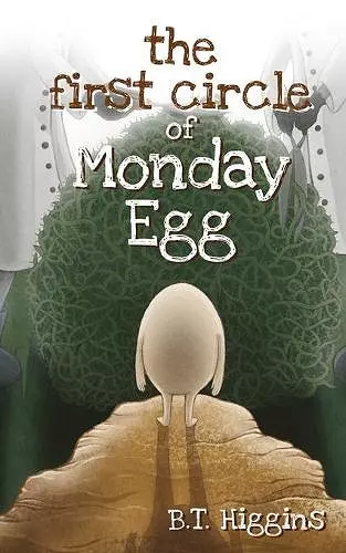 The First Circle of Monday Egg cover