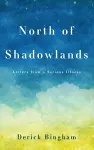 North Of Shadowlands cover