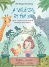 A Wild Day at the Zoo - Bilingual Hawaiian and English Edition cover