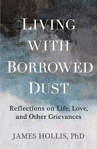 Living with Borrowed Dust cover