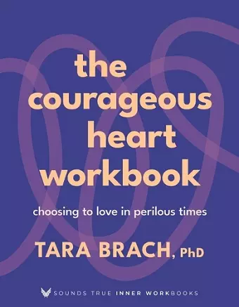 The Courageous Heart Workbook cover