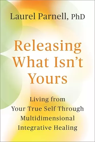 Releasing What Isn't Yours cover