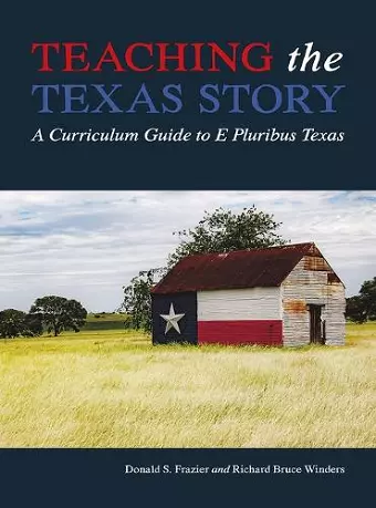 Teaching the Texas Story cover