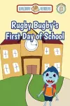 Rugby Bugby's First Day of School cover