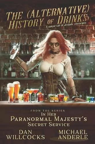 The (Alternative) History of Drinks cover