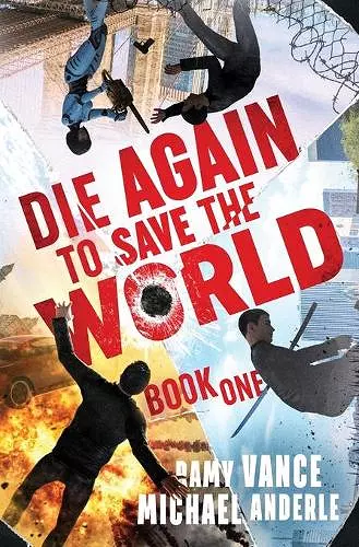 Die Again to Save the World cover