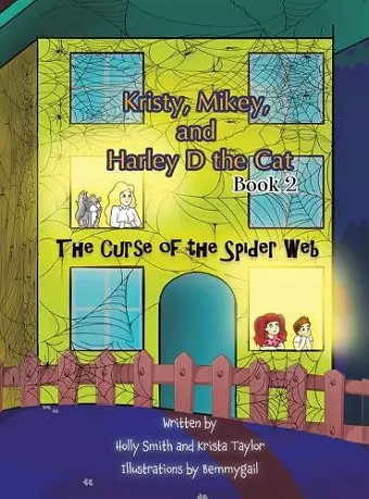 Kristy, Mikey, and Harley D the Cat - Book 2 cover