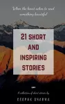 21 Short and Inspiring Stories cover