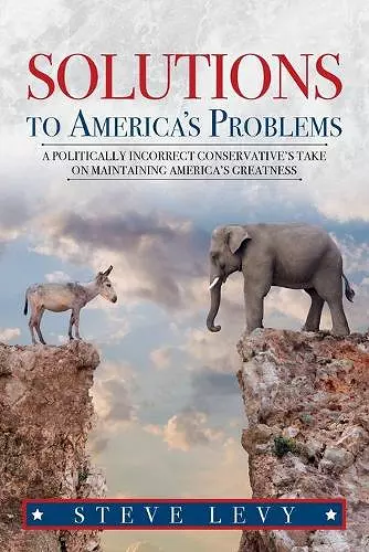 Solutions to America's Problems cover