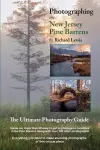 Photographing the New Jersey Pine Barrens cover