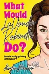 What Would LaVonda Robinette Do? cover