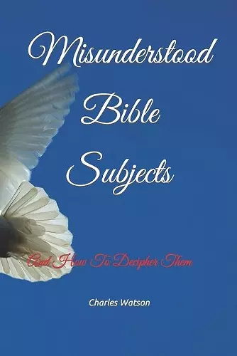 Misunderstood Bible Subjects cover