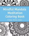 Mindful Mandala Meditation Coloring Book cover
