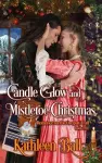 Candle Glow and Mistletoe Christmas cover