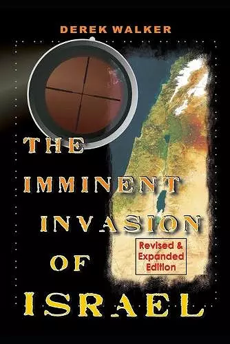 The Imminent Invasion of Israel cover