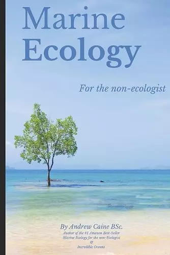 Marine Ecology for the Non-Ecologist cover