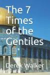 The 7 Times of the Gentiles cover