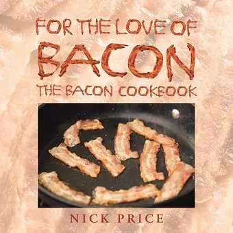 For the Love of Bacon cover