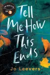 Tell Me How This Ends cover