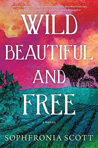 Wild, Beautiful, and Free cover