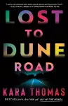 Lost to Dune Road cover