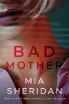 Bad Mother cover